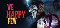 Ilustracja We Happy Few (klucz STEAM)