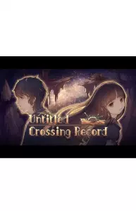 Ilustracja produktu Untitled Crossing Record (PC) (klucz STEAM)