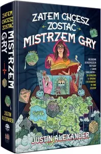 Ilustracja Zatem chcesz zostać Mistrzem Gry