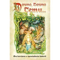 Ilustracja Galakta Dawno, dawno temu… (3 edycja) 