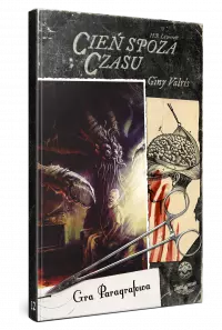 Ilustracja produktu Choose Cthulhu 12: Cień spoza czasu