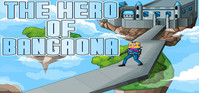 Ilustracja The Hero of Bangaona (PC) (klucz STEAM)