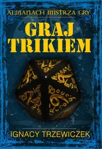 Ilustracja Graj Trikiem Ilustracja Graj Trikiem