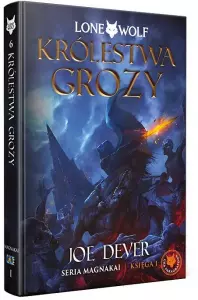 Ilustracja Lone Wolf 6: Królestwa Grozy - Księga I serii Magnakai