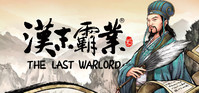 Ilustracja Three Kingdoms: The Last Warlord (PC) (klucz STEAM)