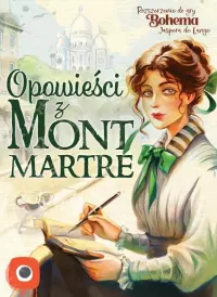 Ilustracja Bohema: Opowieści z Montmarte Ilustracja Bohema: Opowieści z Montmarte