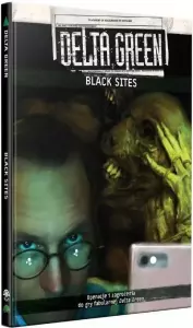 Ilustracja Delta Green: Black Sites
