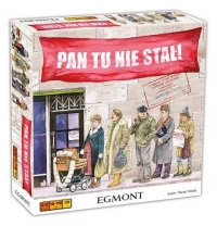 1. Pan tu nie stał!