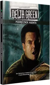 1. Delta Green: Podręcznik Agenta