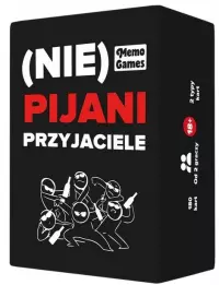 1. (Nie) pijani przyjaciele