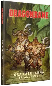 1. Dragonbane: Szlak chwały