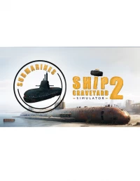 1. Ship Graveyard Simulator 2 - Submarines PL (DLC) (PC) (klucz STEAM)