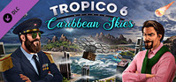 1. Tropico 6 Caribbean Skies (DLC) (PC) (klucz STEAM)