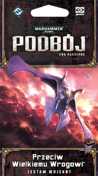 1. Galakta Warhammer 40,000 Podbój - Przeciw Wielkiemu Wrogowi