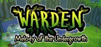 1. Warden: Melody of the Undergrowth (PC) (klucz STEAM)