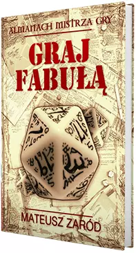 1. Graj Fabułą 