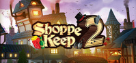 1. Shoppe Keep 2 (klucz STEAM)